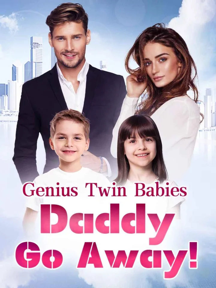 Genius Twin Babies: Daddy Go Away!