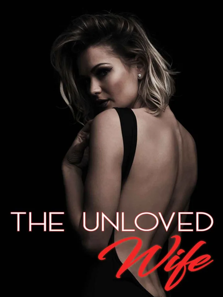 The Unloved Wife