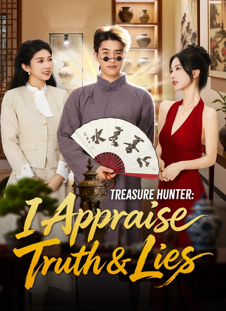 Treasure Hunter: I Appraise Truth & Lies