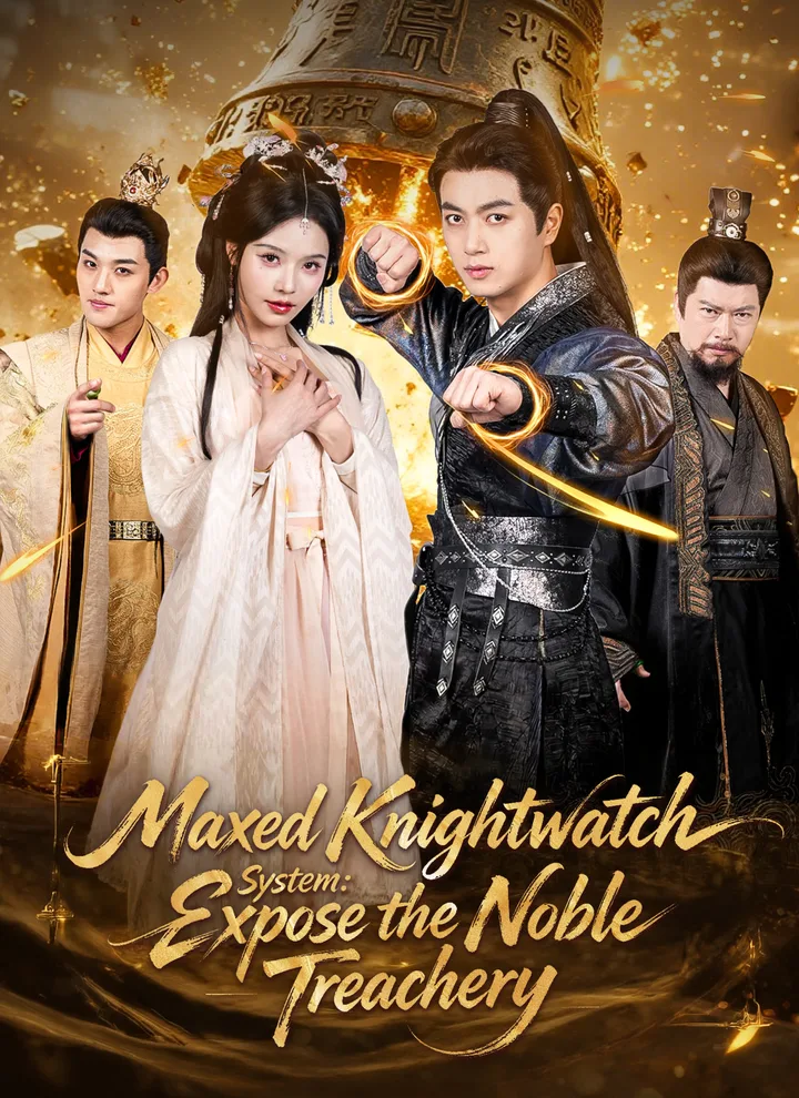 Maxed Knightwatch System: Expose the Noble Treachery