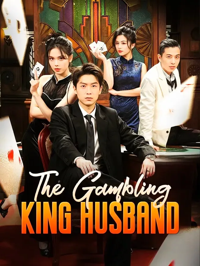 The Gambling King Husband