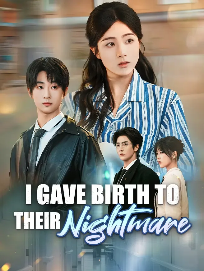 I Gave Birth to Their Nightmare