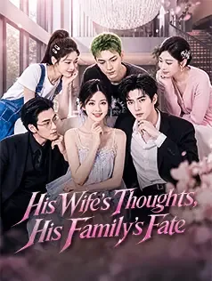 His Wife's Thoughts, His Family's Fate