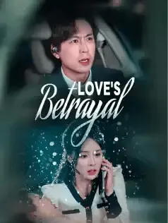 Love's Betrayal