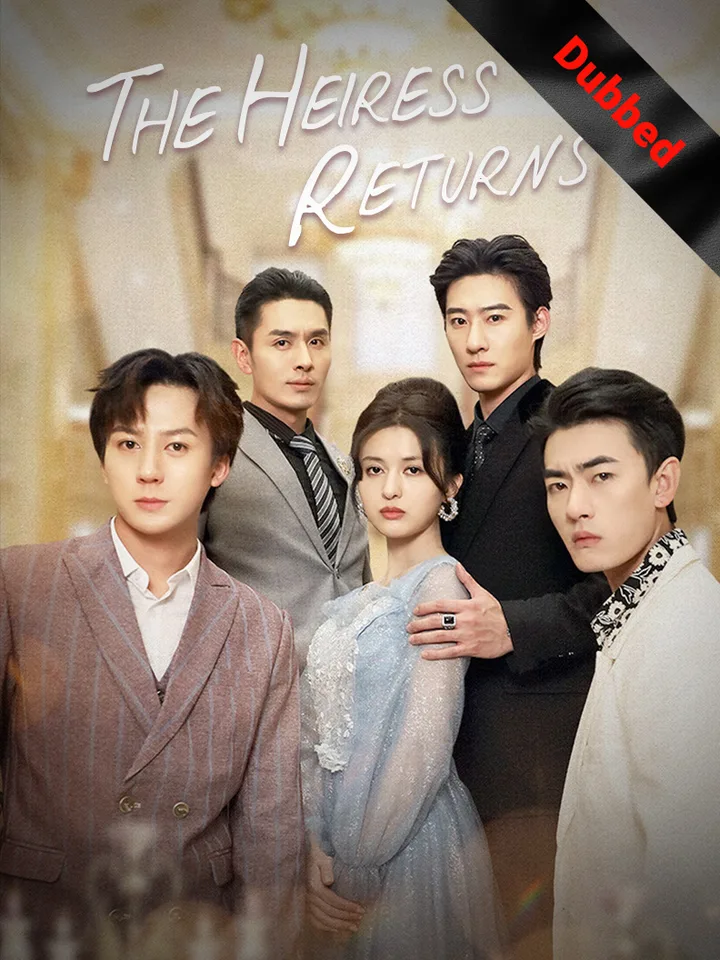 (Dubbed) The Heiress Returns