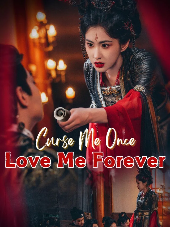 Curse Me Once, Love Me Forever